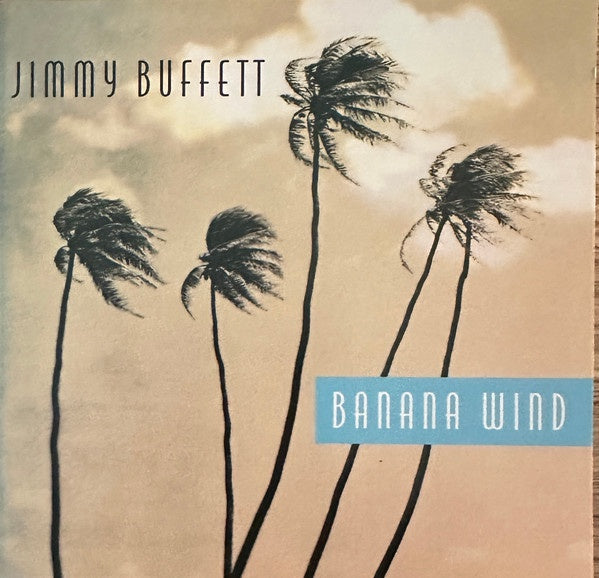 Jimmy Buffett - Banana Wind CD