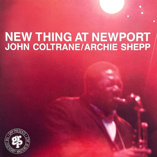 John Coltrane & Archie Shepp - New Thing At Newport CD
