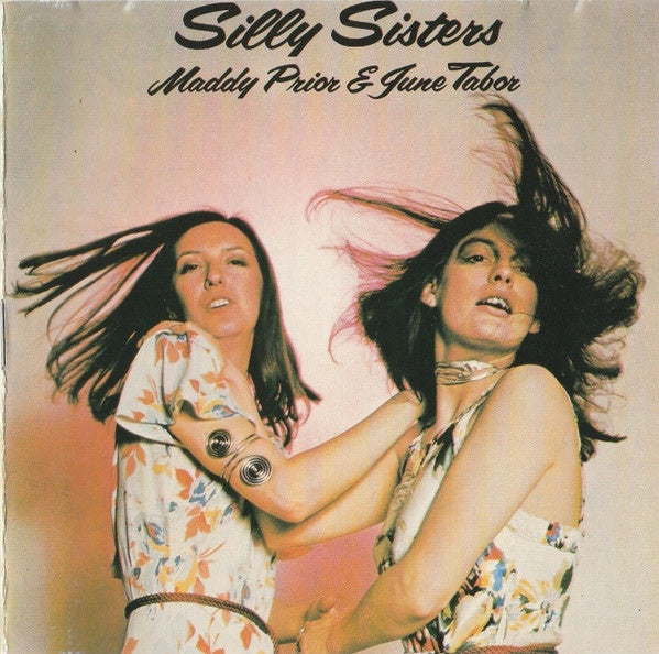Maddy Prior & June Tabor - Silly Sisters CD