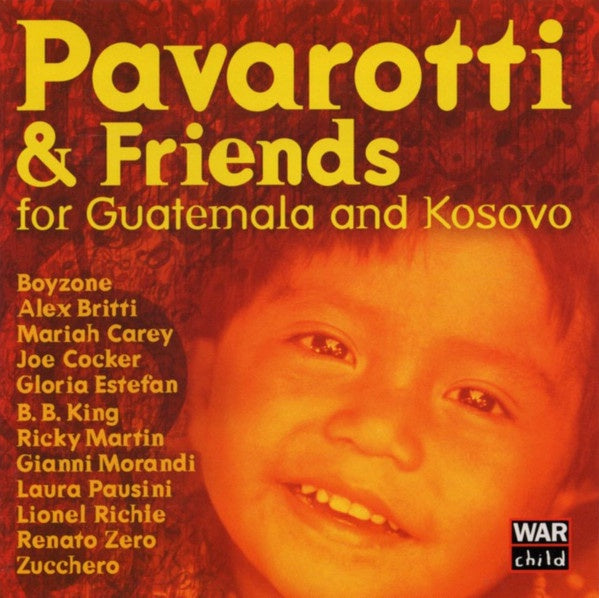 Pavarotti & Friends – Pavarotti & Friends For Guatemala And Kosovo CD