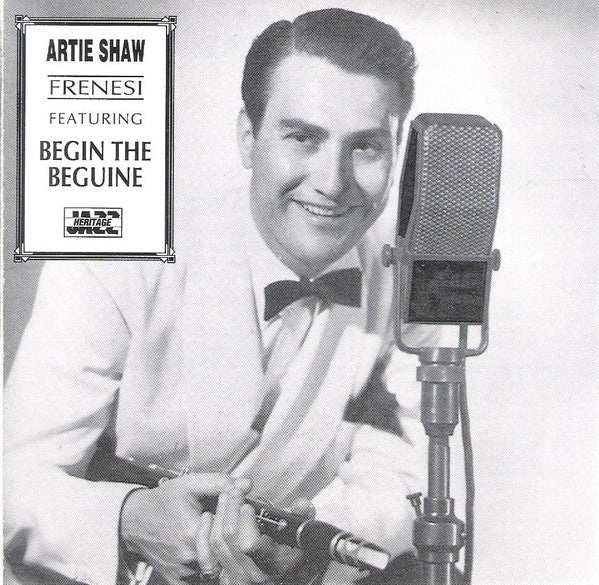 Artie Shaw - Frenesi Featuring Begin The Beguine CD