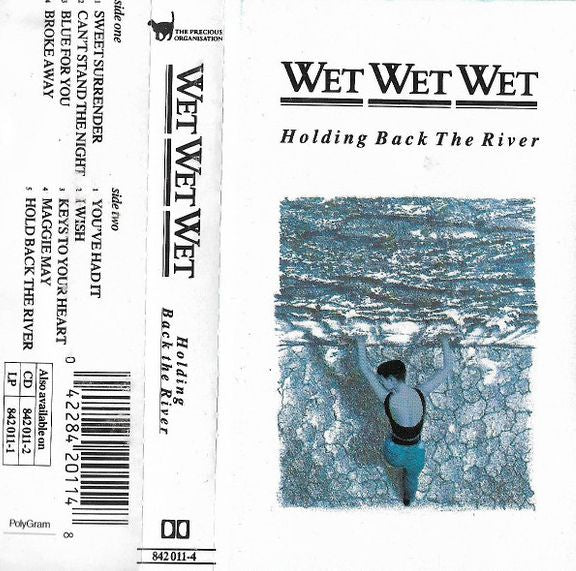 Wet Wet Wet – Holding Back The River Cassette Tape