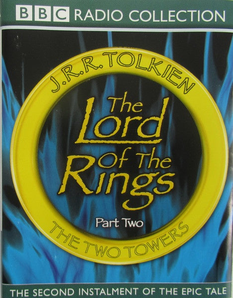 Soundtrack - The Lord Of The Rings, The BBC Radio Collection (Part Two - The Two Towers) 4CD
