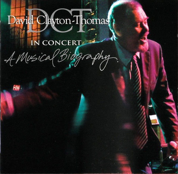David Clayton-Thomas - In Concert: A Musical Biography CD