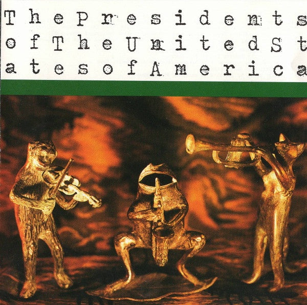 Presidents Of The United States Of America – The Presidents Of The United States Of America CD