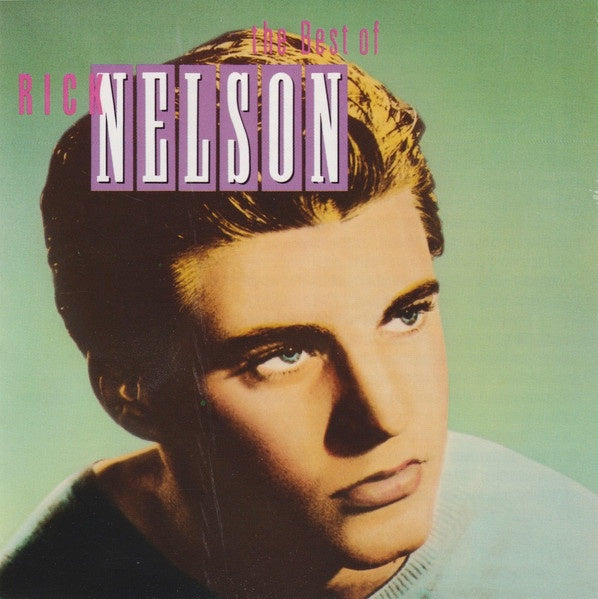 Rick Nelson - The Best Of Rick Nelson CD