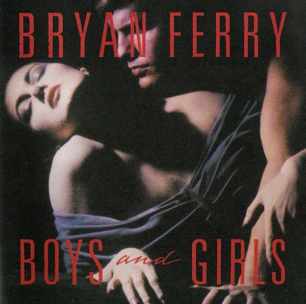 Bryan Ferry - Boys And Girls CD