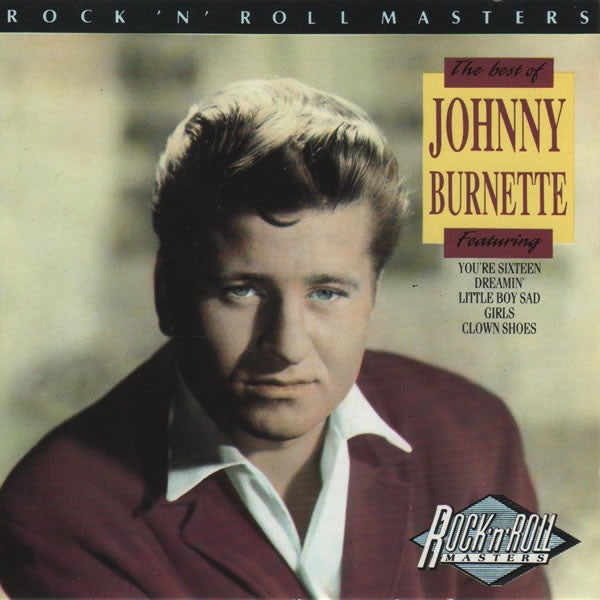 Johnny Burnette - The Best Of Johnny Burnette CD