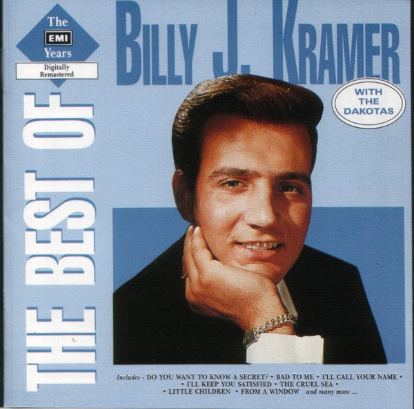 Billy J. Kramer With The Dakotas – The Best Of The EMI Years CD