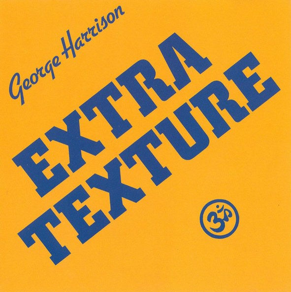 George Harrison - Extra Texture (Read All About It) CD