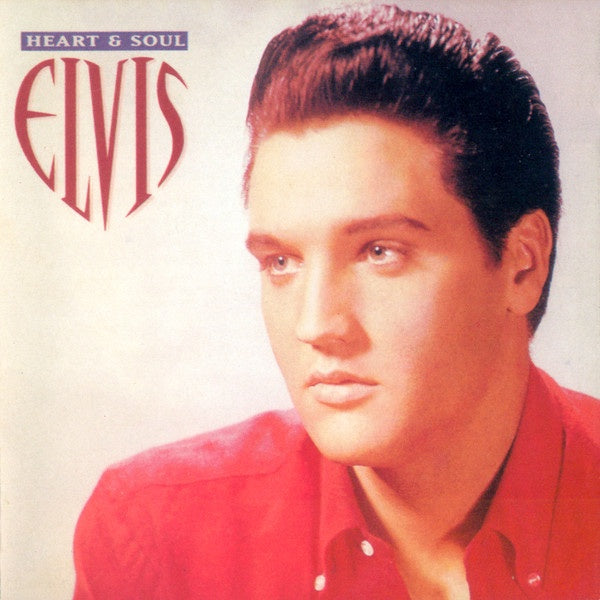 Elvis Presley – Heart & Soul