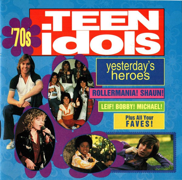 Various Artists - Yesterday's Heroes: 70's Teen Idols CD