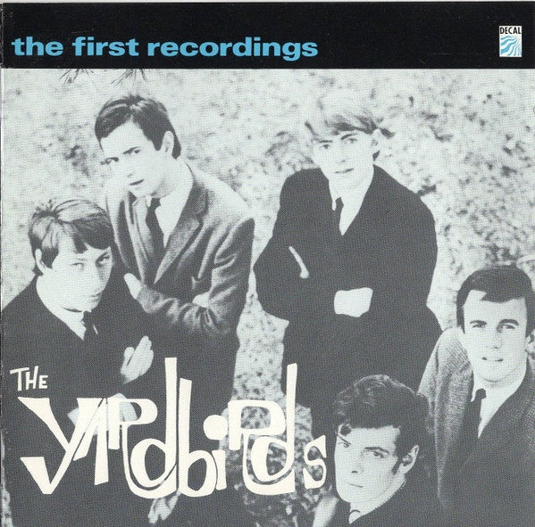 Yardbirds - The First Recordings CD