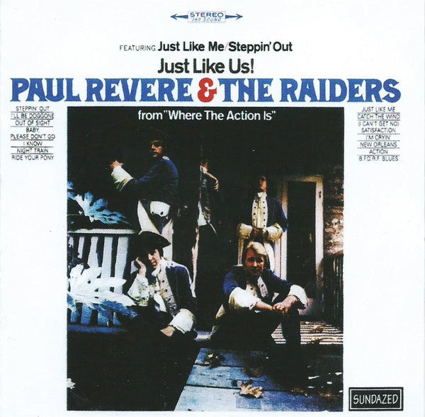 Paul Revere & The Raiders – Just Like Us! CD