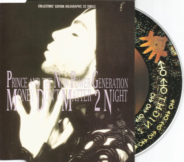Prince & The New Power Generation – Money Don't Matter 2 Night Holographic CD Single