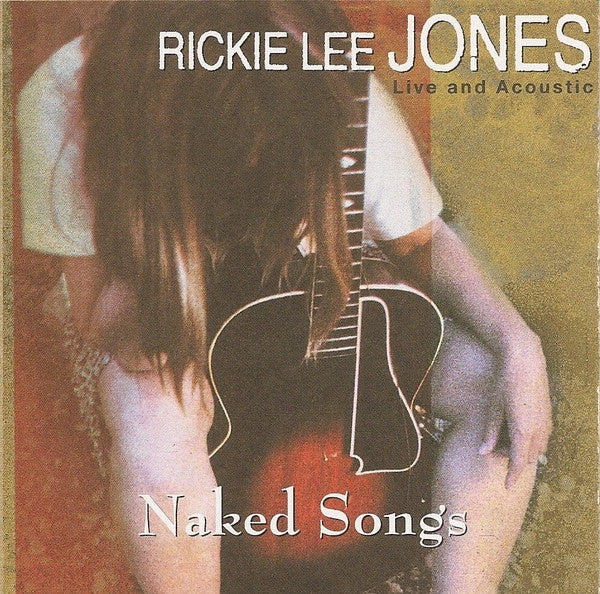 Rickie Lee Jones - Naked Songs (Live & Acoustic) CD