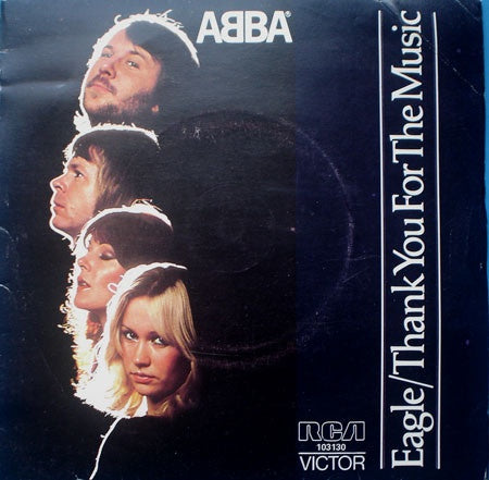 ABBA - Eagle / Thank You For The Music (Aust) 7" Vinyl Single (Used)