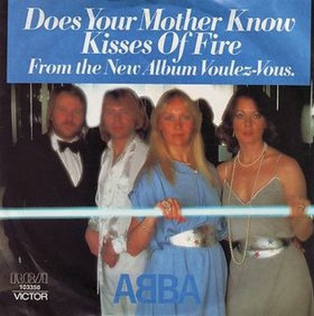 ABBA - Does Your Mother Know / Kisses Of Fire Aust 7" Vinyl Single (Used)