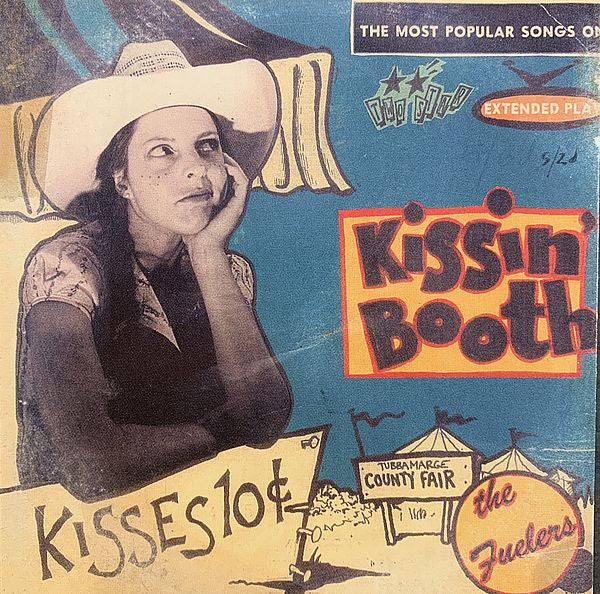 Fuelers – Kissin' Booth / Fessin' Box CD
