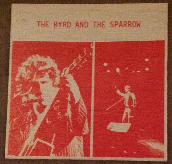 Bob Dylan & Roger McGuinn - The Byrd And The Sparrow Vinyl LP (Used)