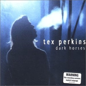 Tex Perkins – Dark Horses Digipak CD