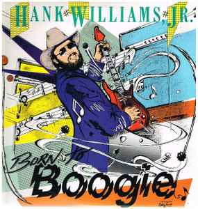Hank Williams Jr. - Born To Boogie Vinyl LP (Used)