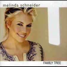 Melinda Schneider - Family Tree CD