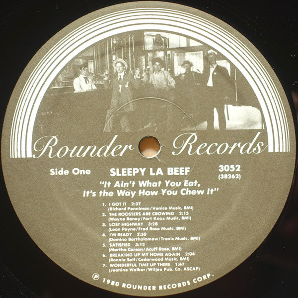 Sleepy LaBeef - It Ain't What You Eat It's The Way How You Chew It Vinyl LP (Used)