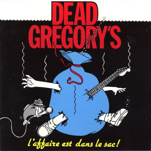 Dead Gregory's – L'affaire Est Dans Le Sac CD