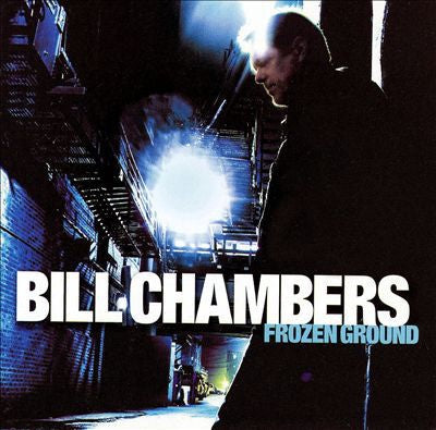 Bill Chambers – Frozen Ground CD