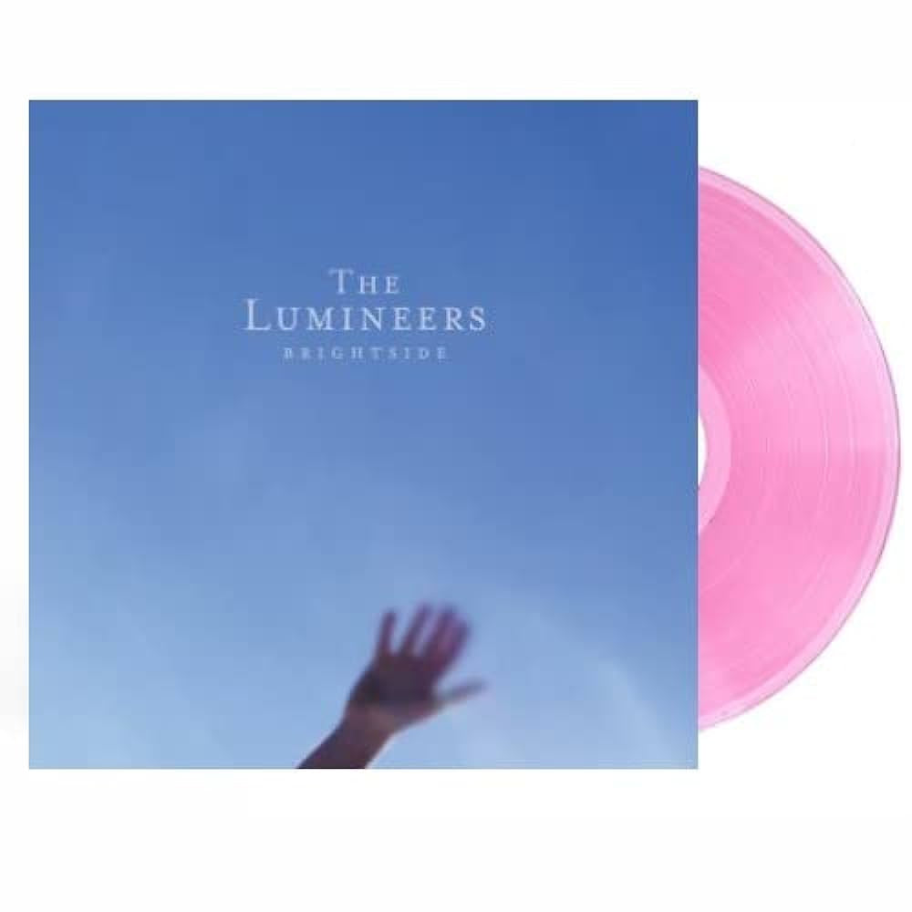 Lumineers - Brightside Clear Pink Coloured Vinyl LP