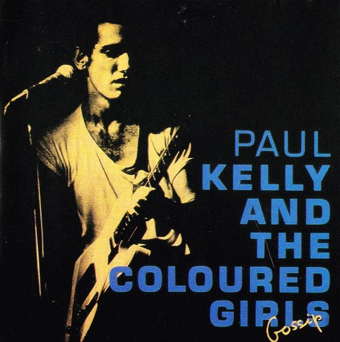 Paul Kelly & The Coloured Girls – Gossip CD
