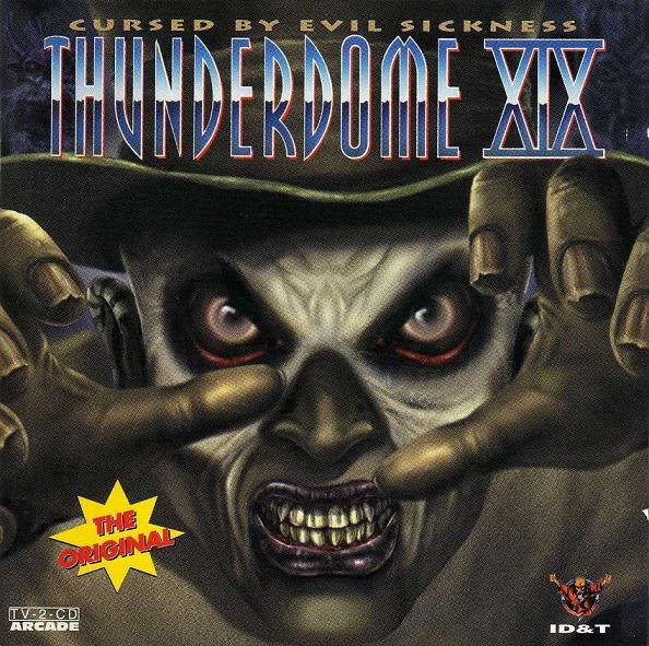 Various – Thunderdome XIX (Cursed By Evil Sickness) (The Original) 2CD