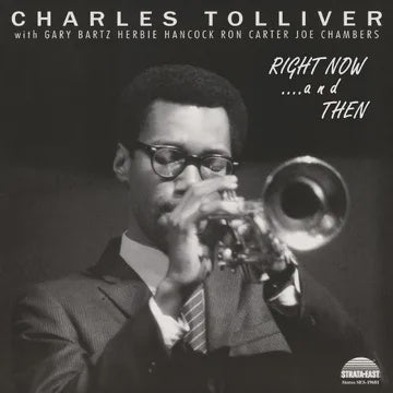 Charles Tolliver All Stars - Right Now & Then RSD 2026 Deluxe Vinyl LP