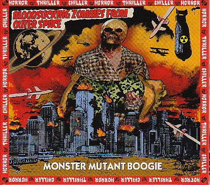 Bloodsucking Zombies From Outer Space – Monster Mutant Boogie + Bonus Track Digipak CD