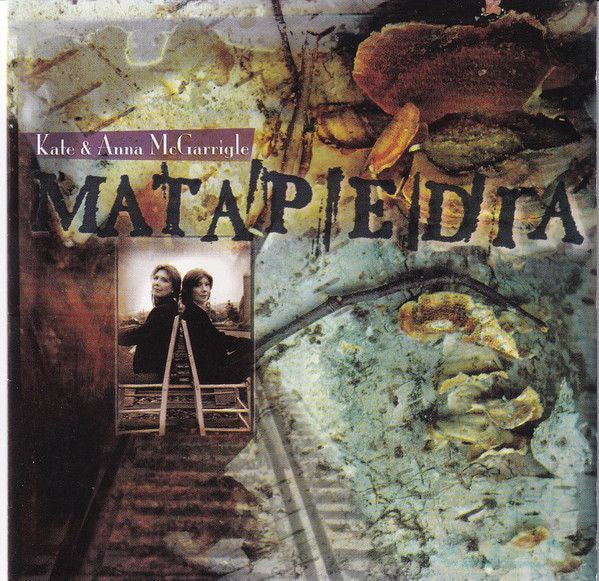 Kate & Anna Mcgarrigle - Matapedia CD