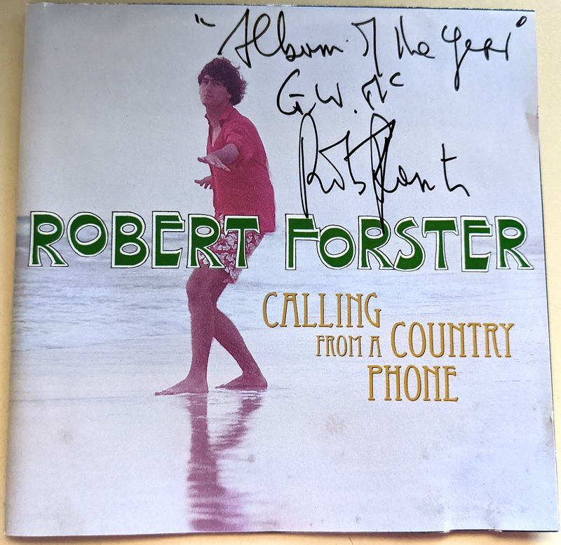 Robert Forster - Calling From A Country Phone Signed/Autographed CD