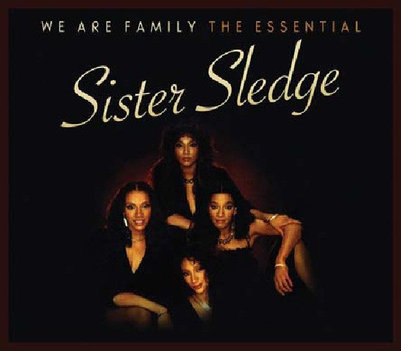 Sister Sledge - We Are Family The Essential 2CD