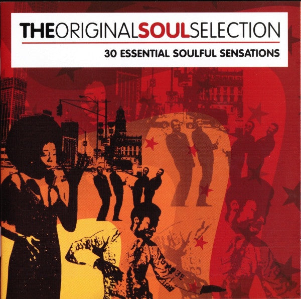 Various – The Original Soul Selection (30 Essential Soulful Sensations)
