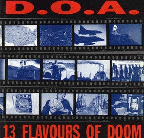 D.O.A. – 13 Flavours Of Doom
