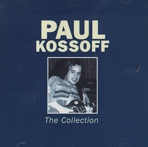 Paul Kossoff – The Collection CD