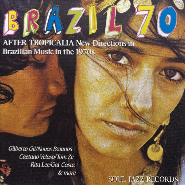 Various Artists - Brazil 70 (After Tropicalia - New Directions In Brazilian Music In The 1970s) CD