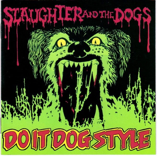 Slaughter And The Dogs – Do It Dog Style + Bonus Tracks CD
