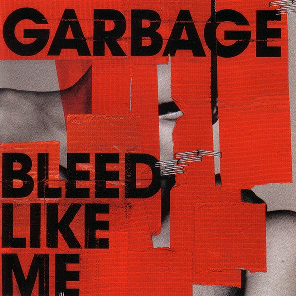Garbage - Bleed Like Me CD