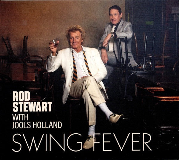 Rod Stewart & Jools Holland - Swing Fever CD