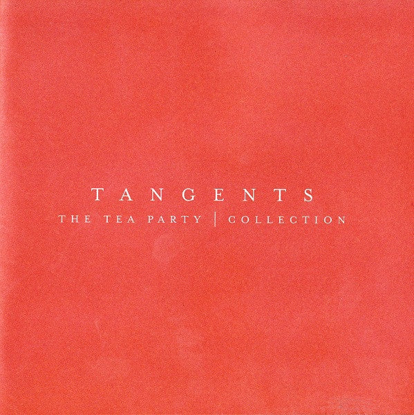 Tea Party - Tangents - A Tea Party Collection CD