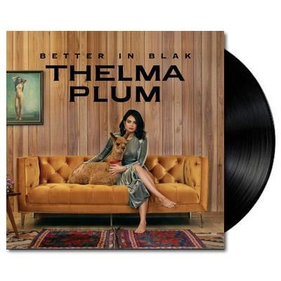 Thelma Plum - Better In Blak Vinyl LP