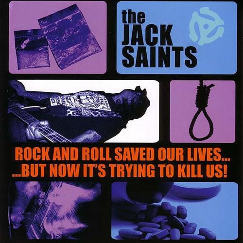 Jack Saints - Rock And Roll Saved Our Lives CD