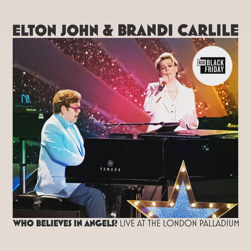 Elton John & Brandi Carlile - Who Believes In Angels? Live At The London Palladium RSDBF2025 Vinyl LP