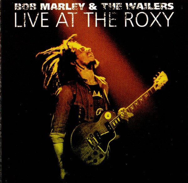 Bob Marley & The Wailers – Live At The Roxy 2CD